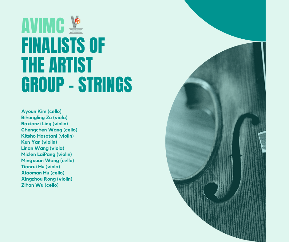 American Virtuoso International Music Competition has piano competition, strings competition (violin, viola, cello, double bass), winds competition(Flute, Oboe, Clarinet, Bassoon, Saxophone, Trumpet, Horn, Trombone and Tuba, etc.), voice competition, chamber music competition