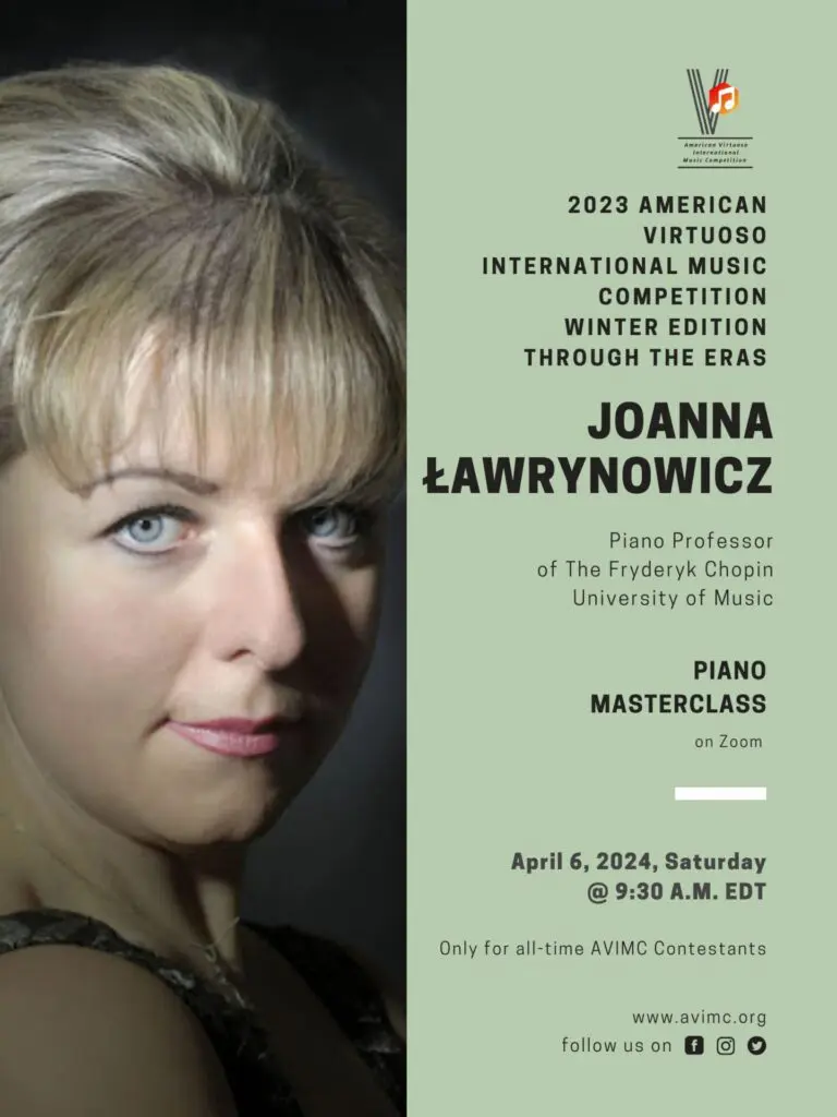 Joanna Lawrynowicz Piano Masterclass - 2023 American Virtuoso International Music Competition Winter Edition