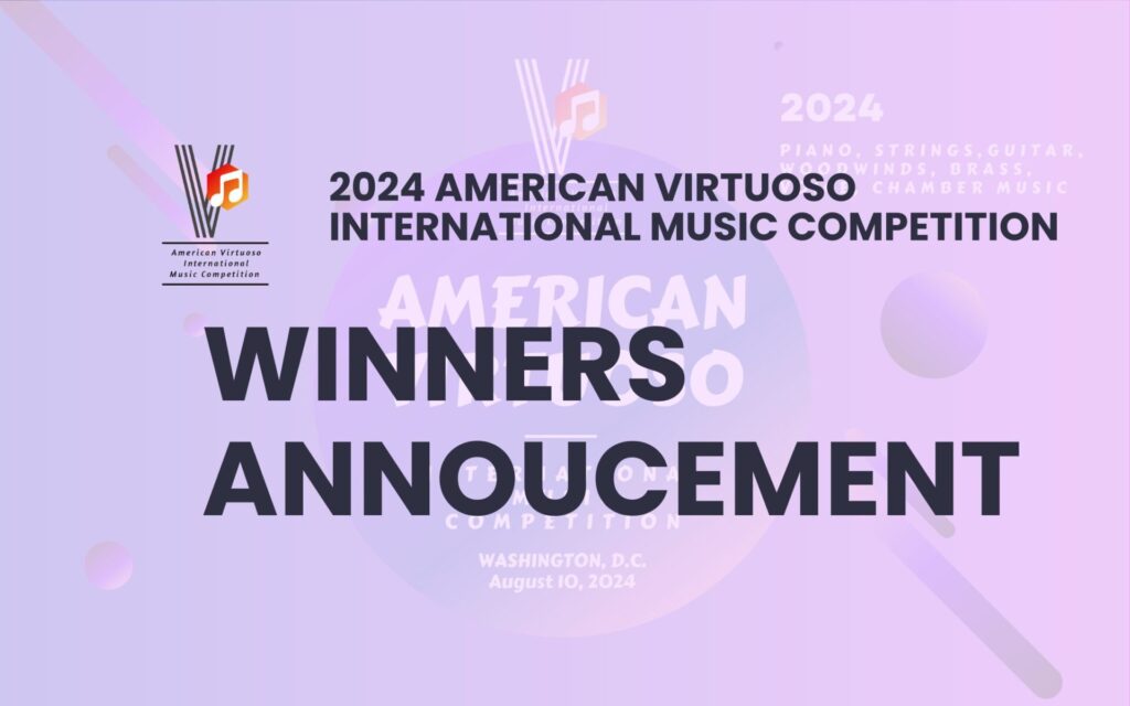 2024 American Virtuoso International Music Competition Announcement