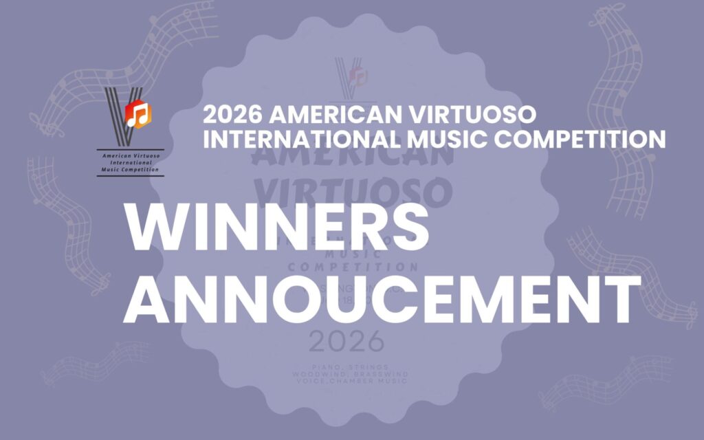American Virtuoso International Music Competition Piano String winds voice chamber music